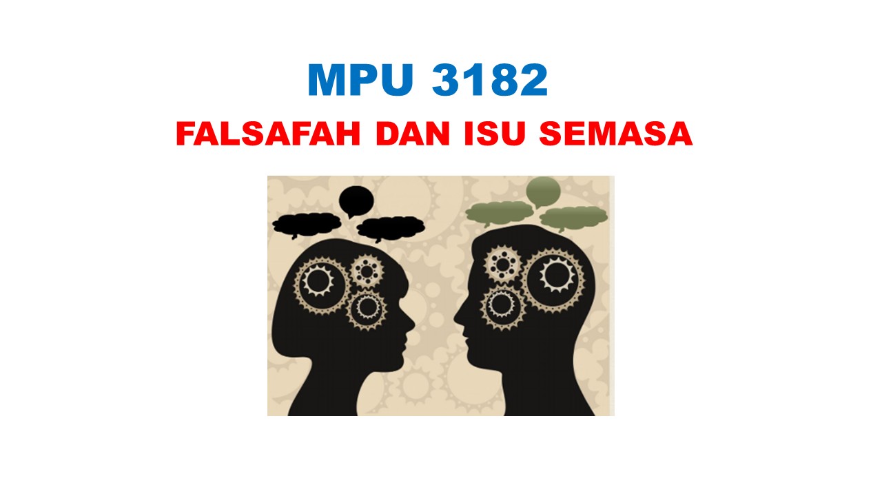 MPU3182 FRST Sem 2 24/25 (Ain Nadirah binti Romainor): Falsafah dan Isu Semasa