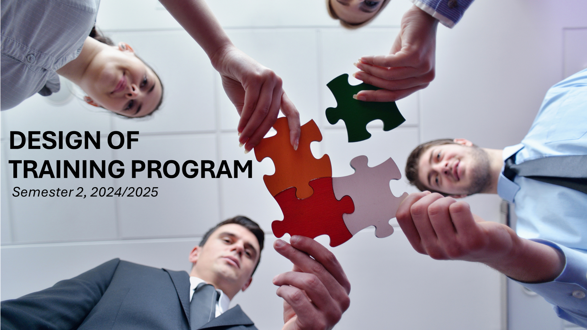 KMS6033 Semester 2 2024/2025: DESIGN OF TRAINING <span class="highlight">PRO</span>GRAM