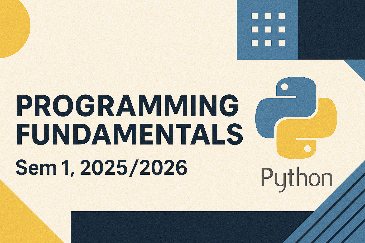PRT1014 Sem 1 25/26: <span class="highlight">Pro</span>gramming Fundamentals
